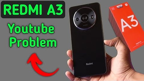 Redmi A3 youtube Problem kaise solve kare, how to solve youtube Video not playing in redmi, youtube