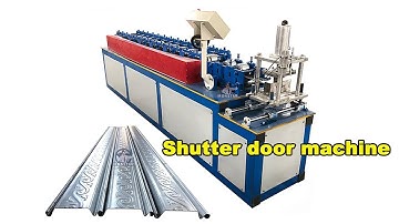 Rolling shutter door roll forming machine | slat door roll forming machine | shutter door machine