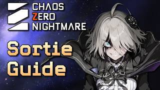 Sortie and You | Chaos Zero Nightmare Guide