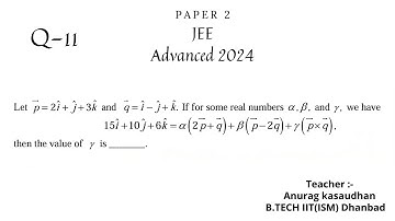 JEE Advanced 2024 Math Paper 2 (Q 11) solution | IIT JEE Maths | #jeeadvanced2024  #projecteducation