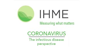 IHME | Coronavirus | Scale and Severity of COVID-19