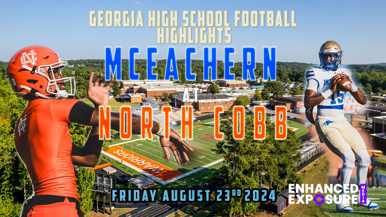 High School Football North Cobb v McEachern Full Fame