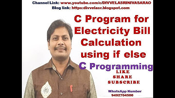 C Program to calculate the Electricity Bill || C Program for Electricity Bill calculation ||