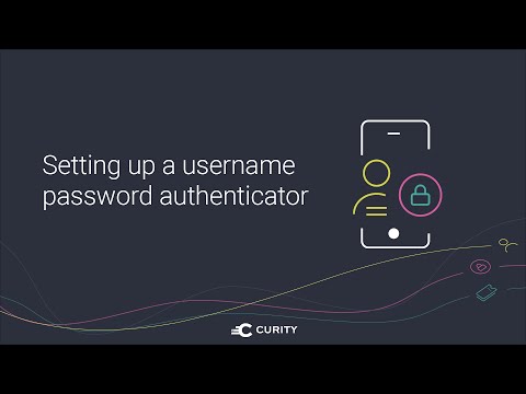 Setting up a username password authenticator