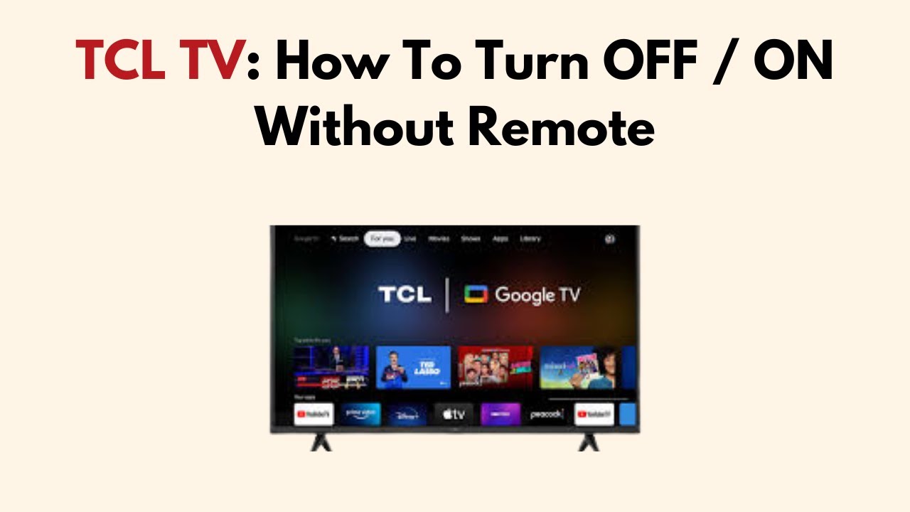 TCL TV: How To Turn OFF / ON Without Remote - YouTube