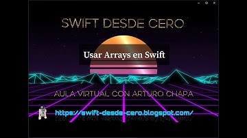 ARRAYS EN SWIFT | ARREGLOS