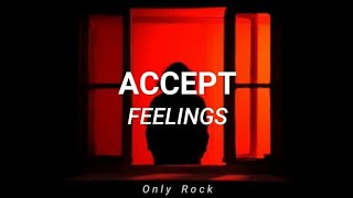 Accept - feelings (Sub español)