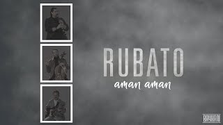 Rubato - Aman Aman (Resmi Video ) Resimi