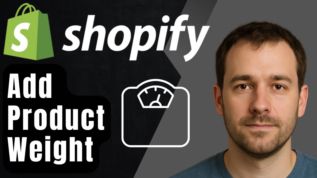 Shopify: How to Add Weight to Products (2025 Step-by-Step Tutorial for ...