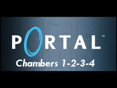 Portal Walkthrough: Chambers 1-2-3-4 [HD] [No commentary]