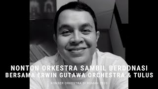 Nonton Orkestra Sambil Berdonasi: Konser \