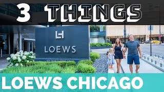 Family Friendly Hotel Chicago Loews Chicago Chicago With Kids Family Friendly Chicago