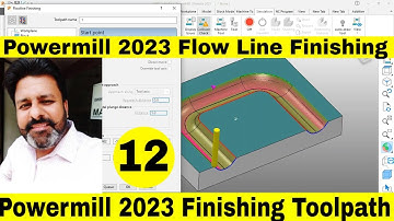 Powermill 2023 CNC Programming | Powermill 2023 flow line finishing | Powermill 2023 finishing