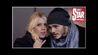 Mauro Icardi Transfer News Inter Milan Strikers Wife And Agent Wanda Nara Confident Of Contract R