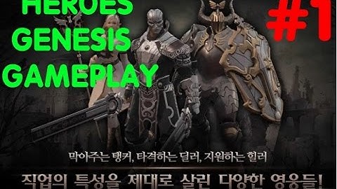 Heroes Genesis Gameplay part 1 - Gameplay Android