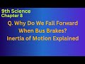 Why Do We Fall Forward When Bus Brakes?Inertia of Motion Explained