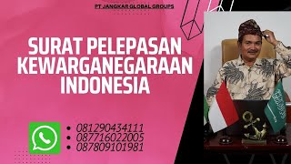 Surat Pelepasan Untuk Kewarganegaraan Indonesia