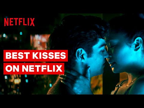 Top Kisses on Netflix