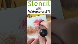 Yes you CAN Stencil with Watercolors it's EASY!