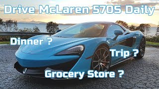 Use mclaren 570s as daily driver : is ...