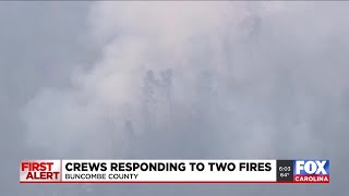 Crews, forest service responding to 2 fires in Buncombe Co, officials say Wealth