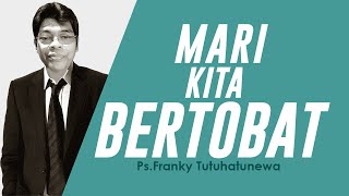 Mari Kita Bertobat Doa Pagi Kristen Hari Ini Khotbah Kristen Renungan Harian Kristen Hari Ini
