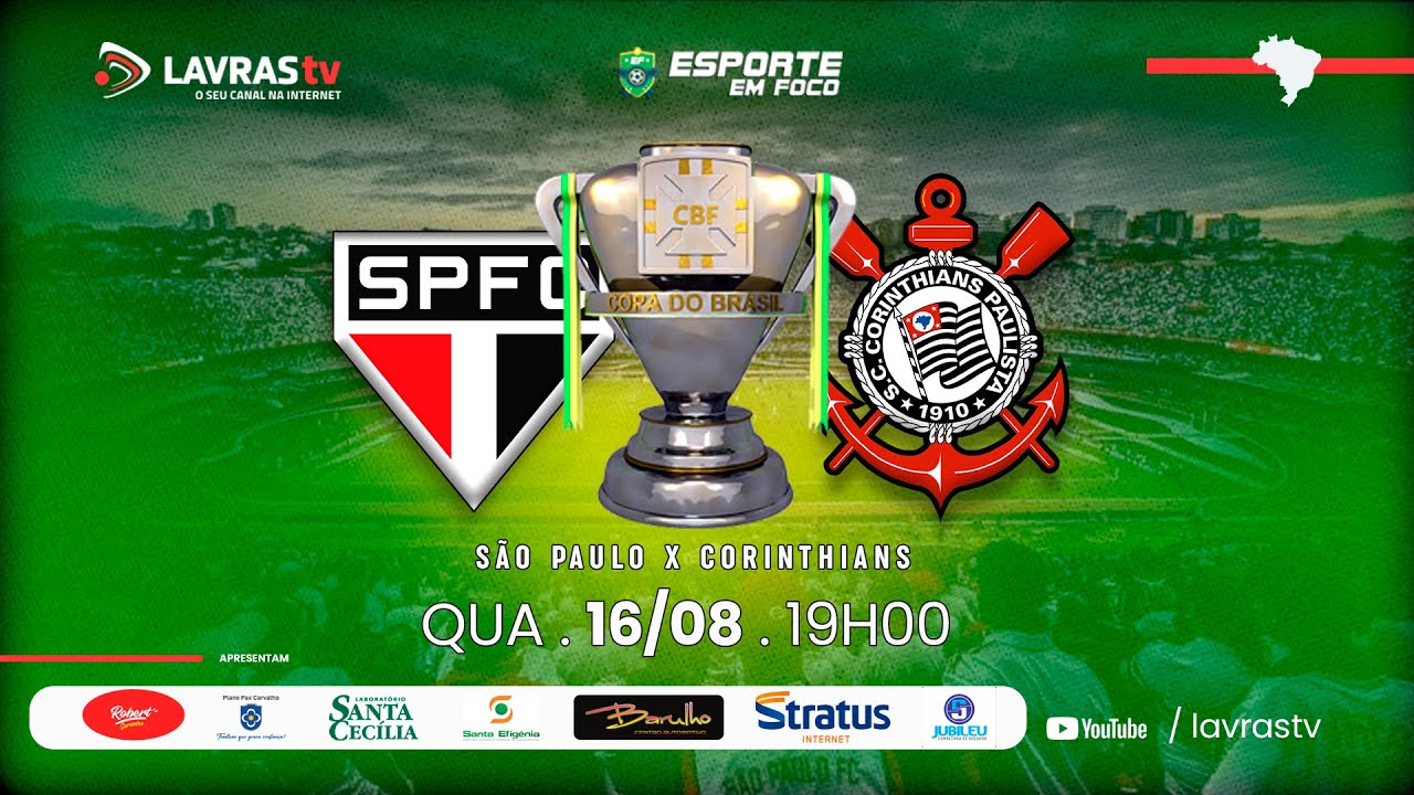 São Paulo x Corinthians - COPA DO BRASIL - SEMIFINAL - AO VIVO - YouTube