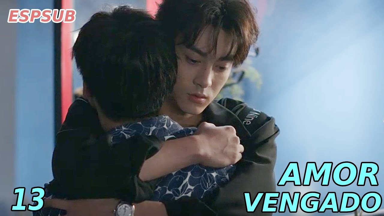 【Series BL】EP13 Revenged Love❤️CC le confesó su amor profundamente#bl #boyslove #RevengedLove #逆爱