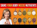 10 signs your body is asking for these nutrients  dr janine