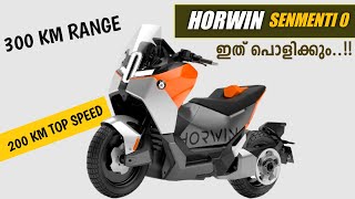 Horwin Senmenti O 0-100Kmph In 2.8 Sec 300Km Range Tech Teller Malayalam