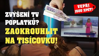 VEPŘI - Zvýšení koncesionářských poplatků? Zaokrouhlit na tisícovku!