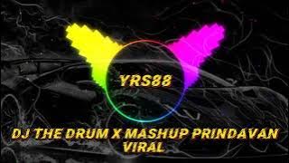 DJ THE DRUM X MASHUP PRINDAVAN
