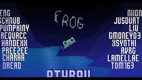 "frog" by AthravLM10 and more | Geometry Dash 2.1