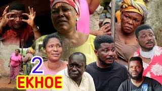 (EKHOE Episode 2)- LOVETH OKH/ OSAWE EWEKA/ JEFF OMORUYI/2024/ [LATEST BENIN NOLLYWOOD MOVIE]