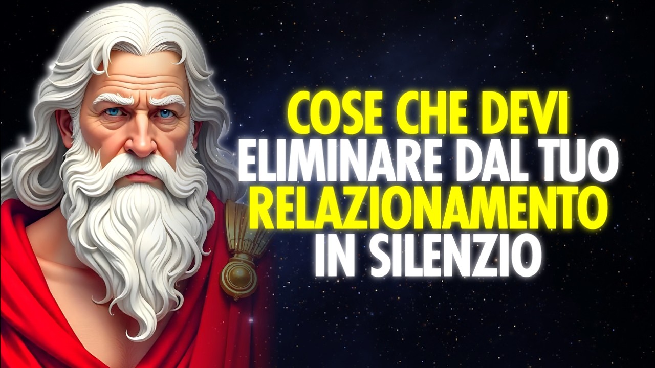 10 COSE CHE DEVI ELIMINARE DALLE TUE RELAZIONI IN SILENZIO | Stoicismo