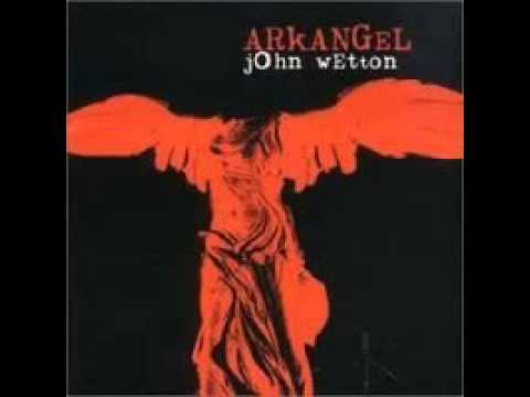 John Wetton - Arkangel