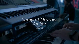Şamyrat Orazow - Ýar Ýar (cover) Resimi