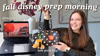fall disney prep morning! 🍁✨ welcoming fall, disney dining prep, new park bag!