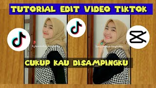 Tutorial edit video lagu Ragu cukup kau disampingku | Capcut