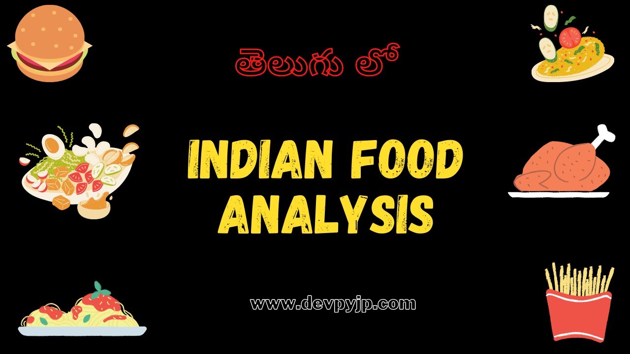 Indian food data Analysis using Python in Telugu | Data Analysis with ...
