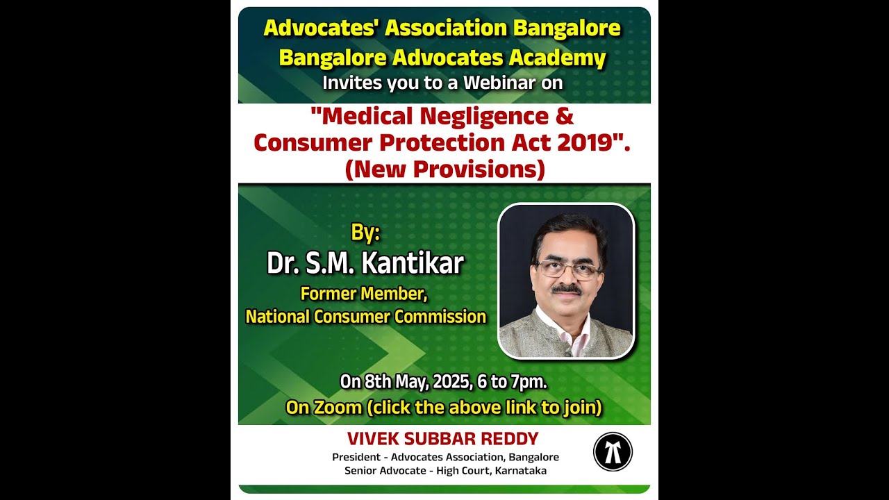 Medical Negligence and Consumer Protection Act 2019 (New Provisions) by Dr. S.M. Kantikar