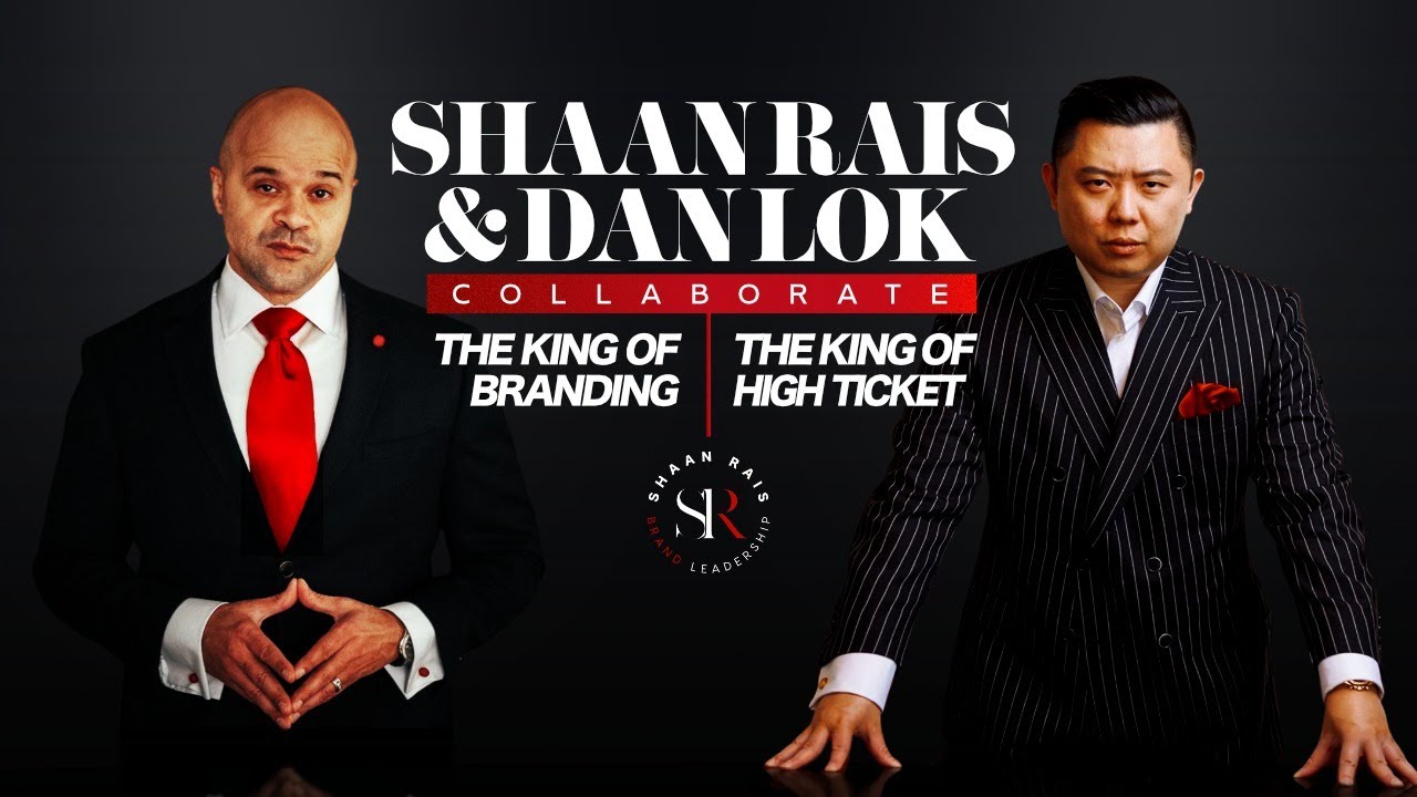 Secrets To Scaling Your Business With Shaan Rais & Dan Lok - Must-Watch ...