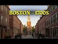 Entire History of Boston in 1700s (AI Reconstruction)