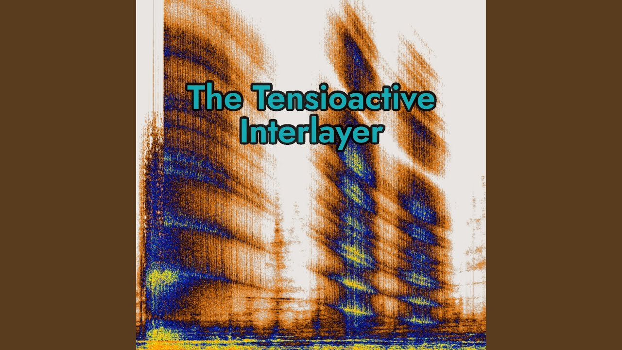 The Tensioactive Interlayer