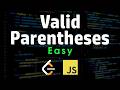 Valid Parentheses | Easy | DSA with JavaScript | Leetcode 20