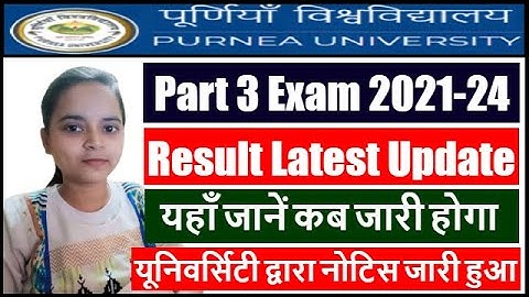 Purnea University Part 3 Result 2024 | Purnea University Result Part 3rd 2021-24 | PU 2021-24 Result