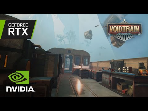 Voidtrain | Official GeForce RTX 4K Gameplay Reveal