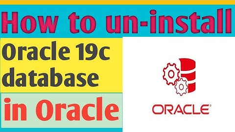 Uninstall 19c oracle database from the  window machine