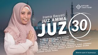 Juz 30 Irama Full Bayyati Kurdi Murottal Al-Quran Merdu Juz Amma Menenangkan Hati - Ahyani Zakiyani