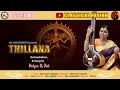 THILLANA | Classical Fusion